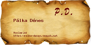 Pálka Dénes névjegykártya